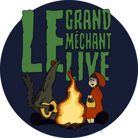 Le Grand Méchant Live