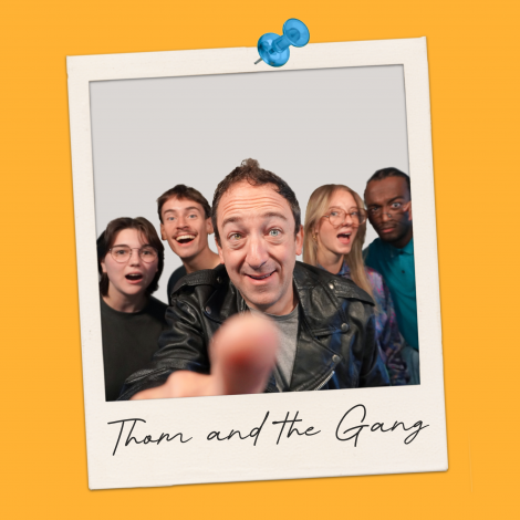 Thom and the Gang