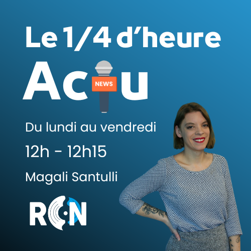 Le quart d’heure actu