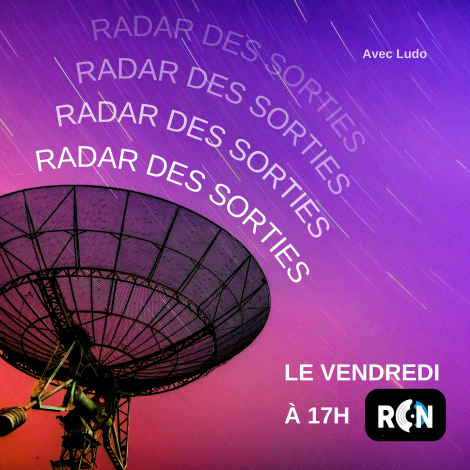 Radar des Sorties